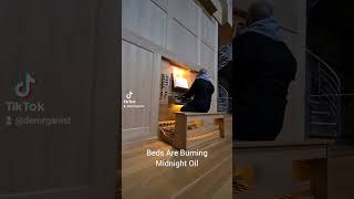 Beds Are Burning - Midnight Oil - Church Organ Alexander Uhl