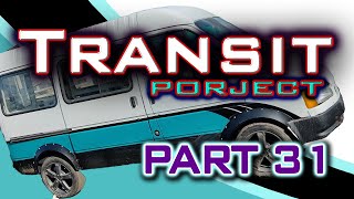 Transit Pt 31 Lets do Camper Stuff