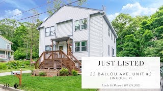 22 Ballou Ave. Unit #2 | Lincoln, RI