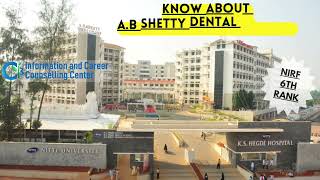 A.B Shetty Memorial Institute of Dental Sciences|#knowyourcollege | #mds  #dental   #neetmds  #kyc