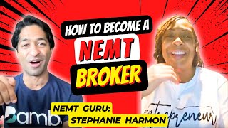 How to become a NEMT Broker | NEMT Experts Podcast Episode 14