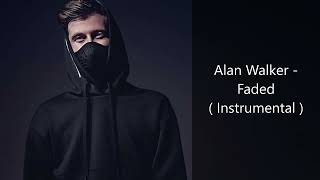 Alan Walker - Faded ( Instrumental ) HQ audio @DjFrankieV