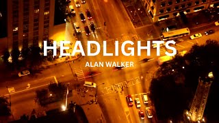 Alok, Alan Walker - Headlights (Lyrics)