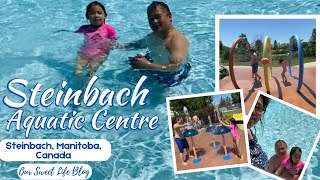 🇵🇭🇨🇦Canada Vlog: Steinbach!  Steinbach Aquatic Centre Outdoor Swimming Pool & Splash Park