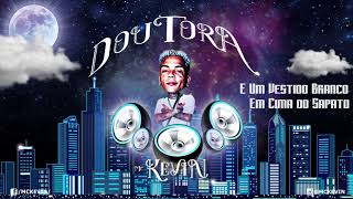 Mc Kevin - Doutora (Lyric Vídeo Sete Sete Records) Prod.LtnoBeat e DJ Murillo