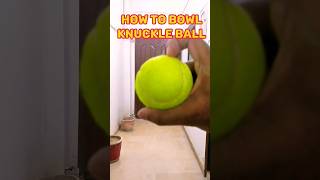 Knuckle Ball in #cricket | Cricket Tips | Cricket Coaching #shortsviral #shorts #short