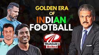 A Club That Changed Indian Football | The Story of Mahindra United FC | Chakde Football