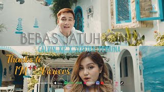 Calvin KP X Syafira Febrina - Bebas Jatuh Cinta (Official Music Video)