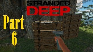 Let's Play: Stranded Deep (Exp. 0.30) - Part 6 SE2 - Container Name Stencils!