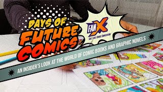 Days of Future Comics - Virtual Panel