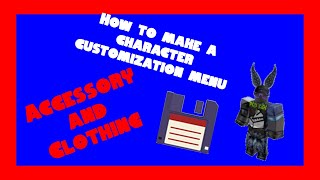 Roblox Studio: How to make a Character Customization Menu | Part 2