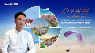 "SẴN SÀNG CƠ SỞ VẬT CHẤT & NHÂN LỰC ĐÓN LƯỢNG KHÁCH LỚN VỀ NOVAWORLD PHAN THIET"