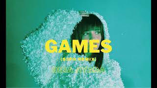 Dina Ayada - Games (S3Ph Remix)