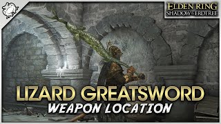 Elden Ring SotE DLC - Lizard Greatsword Weapon Location