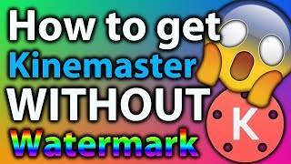 How to remove watermark in kinemaster, 100% true, watermark kaise remove kare, English & hindi