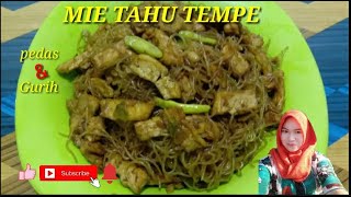 RESEP DAN CARA MEMBUAT MIE TAHU TEMPE