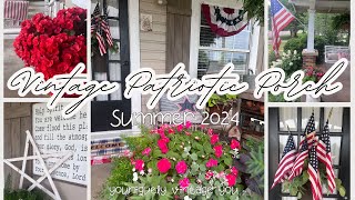 AMERICANA 🇺🇸 SUMMER || VINTAGE PATRIOTIC 🇺🇸 PORCH DECOR || COUNTRY HOME || PRIMITIVE VINTAGE DECOR