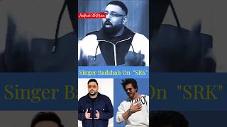 Singer Badshah On SRK 👀😲 #podcast #podcastclips #srk #badshah #shahrukhkhan