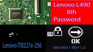 Unlock Lenovo Thinkpad L490 8Th NM-b931 REV 1.0