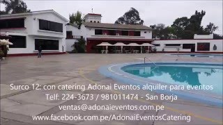 Surco 12 alquiler de local para eventos con adonai eventos catering