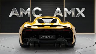 Unleashing Power: The 2025 AMC AMX Review! FIRST LOOK!