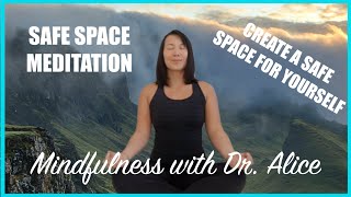 Safe Space Meditation - A Guide to Safe Spaces for your Body