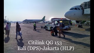 Flight Review | Citilink QG 153 Airbus A320. Denpasar (DPS) - Jakarta (HLP)