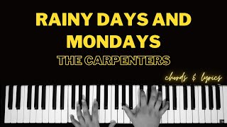 Rainy Days and Mondays - The Carpenters | Piano ~ Cover ~ Accompaniment ~ Backing Track ~ Karaoke