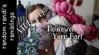 VEDA 4-19 & 4-20-18: Housework & Yarn Tangles! DITL SAHM Etsy Seller Daily Vlog