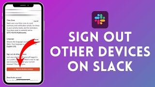 How to Sign Out of Other Devices on Slack in 2024?