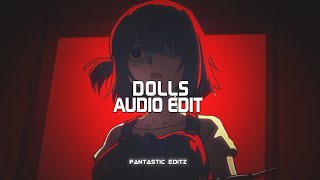 dolls - bella poarch [edit audio]