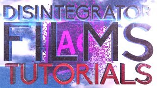 Make Cool $hit with Adobe After Effects and Disintegrator Films!