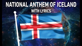 National Anthem of Iceland - Ó Guð vors lands (With lyrics)