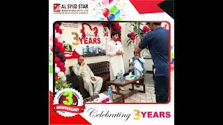 Celebrating 3rd Anniversary of Al Syed Star Marketing