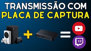 Como fazer live com XBOX e Placa de Captura?