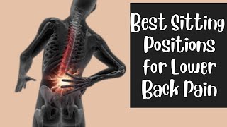 Best Sitting Position for Lower Back Pain