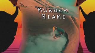 KSLV - Murder Miami