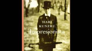 Impresjonista - Hari Kunzru | Audiobook 2/2