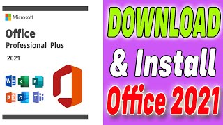 Download and Install MS Office 2021