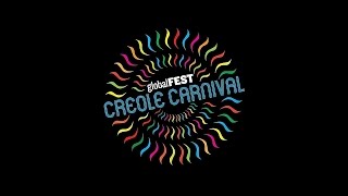 globalFEST On the Road: Creole Carnival