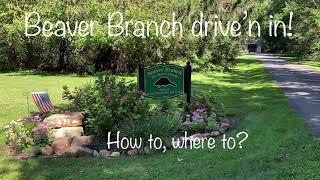 Driving into Beaver Branch - How to? Where to?