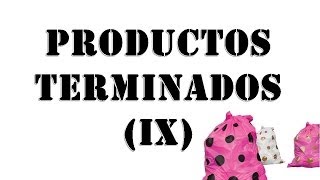 Productos Terminados (IX)