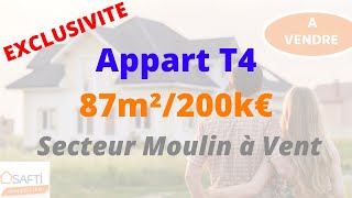 Appartement T4 à vendre - Secteur Moulin à Vent - 87m²/200k€