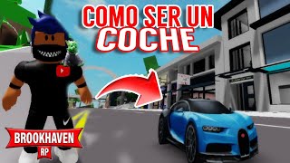 🚙TRUCO DE COMO SER UN COCHE EN BROOKHAVEN ROBLOX!