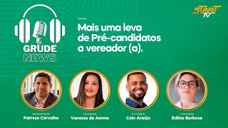 Grude News - Mais uma leva de pré-candidatos a vereador(a)