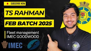 TS RAHMAN FEBRUARY BATCH 2025 , FLEET IMEC SHOULD YOU FILL THE FORM?