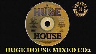 Huge House Mixed CD2 (P) 1996