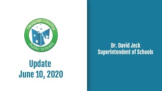 FCPS COVID-19 Update from Dr. Jeck 6 10 20