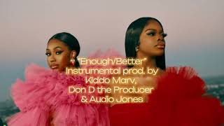 City Girls - Enough/Better (Instrumental prod. by Kiddo Marv, Don D the Producer & Audio Jones)