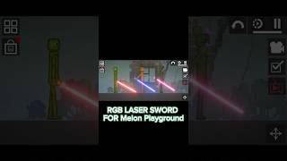 RGB LASER SWORD FOR Melon Playground